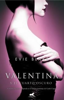 VALENTINA Y EL CUARTO OSCURO | 9788415420415 | BLAKE, EVIE | Llibreria Drac - Llibreria d'Olot | Comprar llibres en català i castellà online