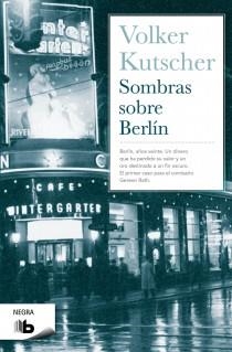 SOMBRAS SOBRE BERLIN | 9788498727777 | KUTSCHER, VOLKER | Llibreria Drac - Llibreria d'Olot | Comprar llibres en català i castellà online