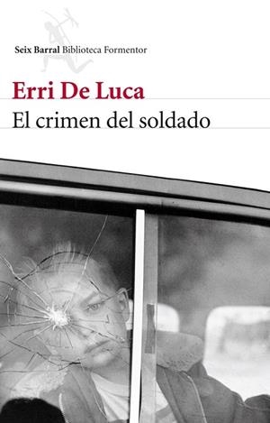 CRIMEN DEL SOLDADO, EL | 9788432214790 | LUCA, ERRI DE | Llibreria Drac - Librería de Olot | Comprar libros en catalán y castellano online