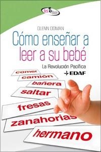 COMO ENSEÑAR A LEER A SU BEBE | 9788441421349 | DOMAN, GLENN | Llibreria Drac - Llibreria d'Olot | Comprar llibres en català i castellà online