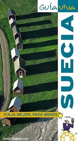 SUECIA 2010 (GUIA VIVA) | 9788497769365 | VV.AA. | Llibreria Drac - Llibreria d'Olot | Comprar llibres en català i castellà online