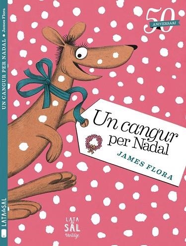 CANGUR PER NADAL, UN | 9788494058424 | FLORA, JAMES | Llibreria Drac - Llibreria d'Olot | Comprar llibres en català i castellà online