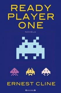 READY PLAYER ONE | 9788466649179 | CLINE, ERNEST | Llibreria Drac - Llibreria d'Olot | Comprar llibres en català i castellà online