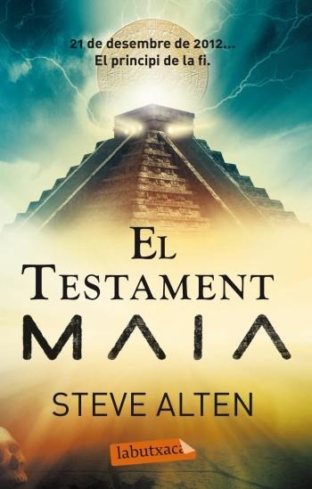 TESTAMENT MAIA, EL | 9788499304069 | ALTEN, STEVE | Llibreria Drac - Llibreria d'Olot | Comprar llibres en català i castellà online