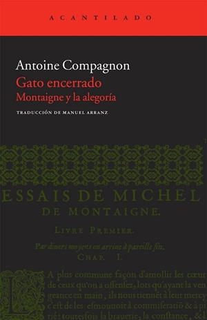 GATO ENCERRADO | 9788415277460 | COMPAGNON, ANTOINE | Llibreria Drac - Llibreria d'Olot | Comprar llibres en català i castellà online