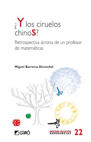 Y LOS CIRUELOS CHINOS | 9788478277179 | BARRERAS, MIGUEL | Llibreria Drac - Llibreria d'Olot | Comprar llibres en català i castellà online