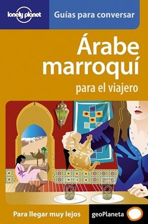 MARROQUI PARA EL VIAJERO 1 | 9788408077244 | AA. VV. | Llibreria Drac - Librería de Olot | Comprar libros en catalán y castellano online