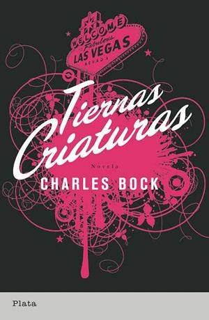 TIERNAS CRIATURAS | 9788493618056 | BOCK, CHARLES | Llibreria Drac - Librería de Olot | Comprar libros en catalán y castellano online