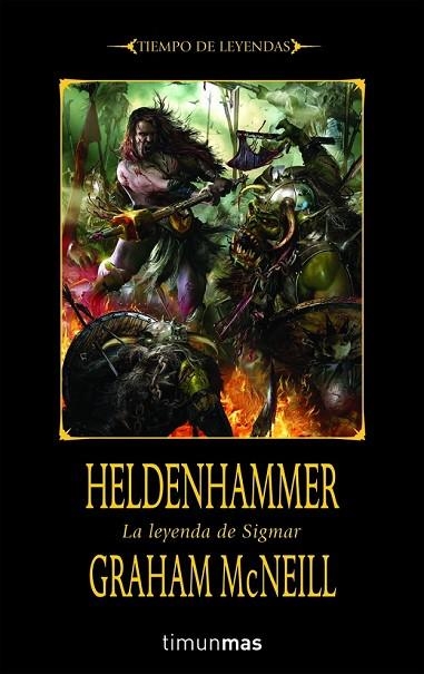 HELDENHAMMER.LA LEYENDA DE SIGMAR | 9788448036812 | MCNEILL, GRAHAM | Llibreria Drac - Llibreria d'Olot | Comprar llibres en català i castellà online