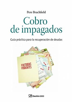 COBRO DE IMPAGADOS | 9788498750201 | BRACHFIELD, PERE J. | Llibreria Drac - Librería de Olot | Comprar libros en catalán y castellano online