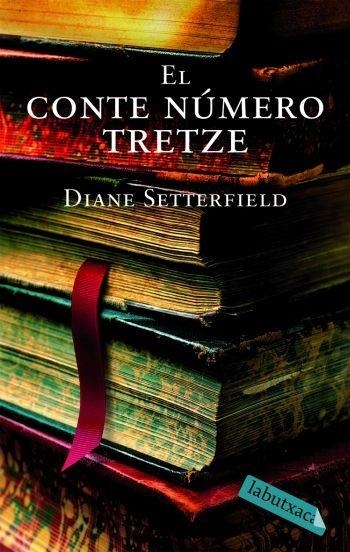 CONTE NUMERO TRETZE, EL | 9788492549276 | SETTERFIELD, DIANE | Llibreria Drac - Llibreria d'Olot | Comprar llibres en català i castellà online