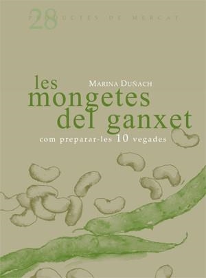 MONGETES DEL GANXET, LES | 9788493657833 | DUÑACH, MARINA | Llibreria Drac - Llibreria d'Olot | Comprar llibres en català i castellà online