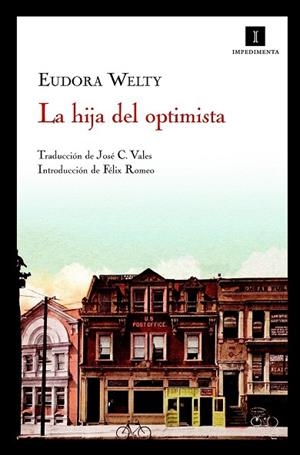 HIJA DEL OPTIMISTA, LA | 9788493711054 | WELTY, EUDORA | Llibreria Drac - Llibreria d'Olot | Comprar llibres en català i castellà online