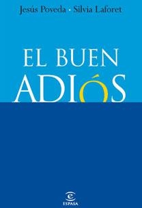 BUEN ADIOS, EL | 9788467030266 | POVEDA, JESUS | Llibreria Drac - Llibreria d'Olot | Comprar llibres en català i castellà online