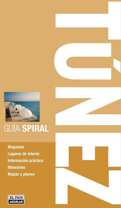 TUNEZ 2009 (GUIA SPIRAL) | 9788403508552 | VARIOS AUTORES | Llibreria Drac - Llibreria d'Olot | Comprar llibres en català i castellà online