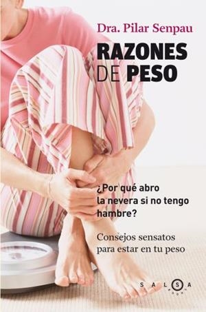 RAZONES DE PESO | 9788496599369 | SENPAU, PILAR | Llibreria Drac - Llibreria d'Olot | Comprar llibres en català i castellà online