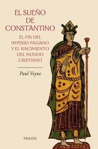 SUEÑO DE CONSTANTINO, EL | 9788449321559 | VEYNE, PAUL | Llibreria Drac - Llibreria d'Olot | Comprar llibres en català i castellà online