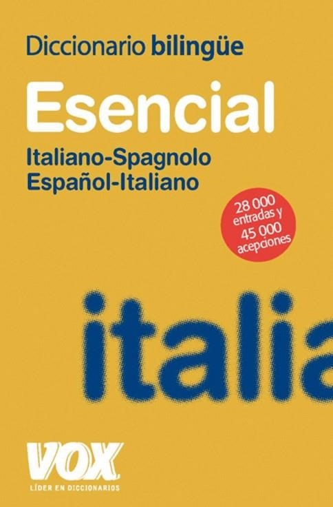 DICCIONARIO ESENCIAL ITALIANO-SPAGNOLO | 9788471537614 | Llibreria Drac - Llibreria d'Olot | Comprar llibres en català i castellà online