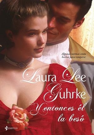 Y ENTONCES EL LA BESO | 9788408086758 | LEE GUHRKE, LAURA | Llibreria Drac - Llibreria d'Olot | Comprar llibres en català i castellà online