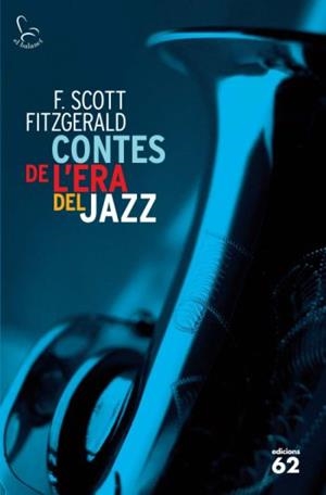 CONTES DE L'ERA DEL JAZZ | 9788429762082 | SCOTT FITZGERALD, F | Llibreria Drac - Llibreria d'Olot | Comprar llibres en català i castellà online