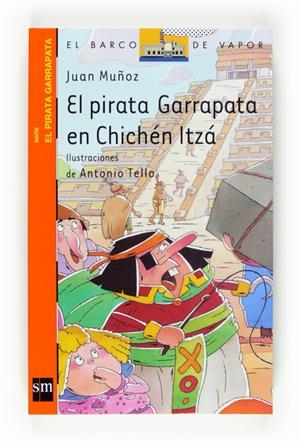 PIRATA GARRAPATA EN CHINCHE ITZA, EL | 9788467536447 | MUÑOZ, JUAN | Llibreria Drac - Llibreria d'Olot | Comprar llibres en català i castellà online