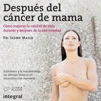 DESPUES DEL CANCER DE MAMA | 9788498675382 | MASIA, JAUME | Llibreria Drac - Llibreria d'Olot | Comprar llibres en català i castellà online