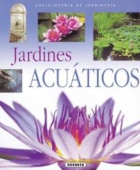 JARDINES ACUATICOS | 9788430567645 | VV.AA. | Llibreria Drac - Llibreria d'Olot | Comprar llibres en català i castellà online