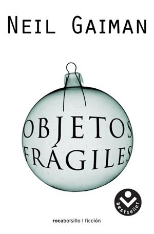 OBJETOS FRAGILES | 9788496940482 | GAIMAN, NEIL | Llibreria Drac - Llibreria d'Olot | Comprar llibres en català i castellà online