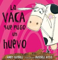 VACA QUE PUSO UN HUEVO, LA | 9788479015619 | CUTBILL, ANDY | Llibreria Drac - Llibreria d'Olot | Comprar llibres en català i castellà online