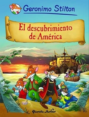 DESCUBRIMIENTO DE AMERICA, EL. GERONIMO STILTON | 9788408084488 | STILTON, GERONIMO | Llibreria Drac - Llibreria d'Olot | Comprar llibres en català i castellà online