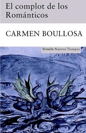 COMPLOT DE LOS ROMANTICOS, EL | 9788498412659 | BOULLOSA, CARMEN | Llibreria Drac - Librería de Olot | Comprar libros en catalán y castellano online