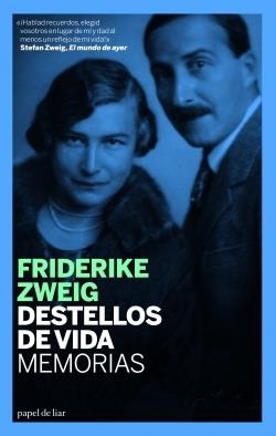 DESTELLOS DE VIDA | 9788493667924 | ZWEIG, FRIDERIKE | Llibreria Drac - Llibreria d'Olot | Comprar llibres en català i castellà online