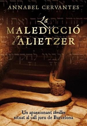 MALEDICCIO D'ALIETZER, LA | 9788493660147 | CERVANTES, ANNABEL | Llibreria Drac - Llibreria d'Olot | Comprar llibres en català i castellà online