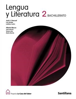 LENGUA Y LITERATURA 2 BATXILLERAT | 9788429406146 | BLECUA PERDICES, ALBERTO/ALCALDE CUEVAS, LUIS/CASTRO RAMOS, LADISLAO/ESTRUCH I TOBELLA, JOAN/JULIO G | Llibreria Drac - Llibreria d'Olot | Comprar llibres en català i castellà online