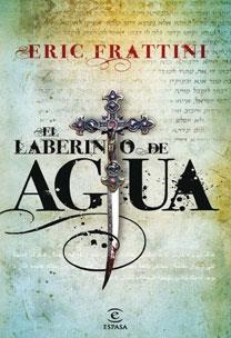 LABERINTO DE AGUA, EL | 9788467030532 | FRATTINI, ERIC | Llibreria Drac - Librería de Olot | Comprar libros en catalán y castellano online