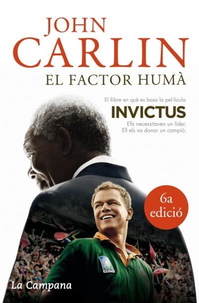 FACTOR HUMA, EL | 9788496735309 | CARLIN, JOHN | Llibreria Drac - Librería de Olot | Comprar libros en catalán y castellano online