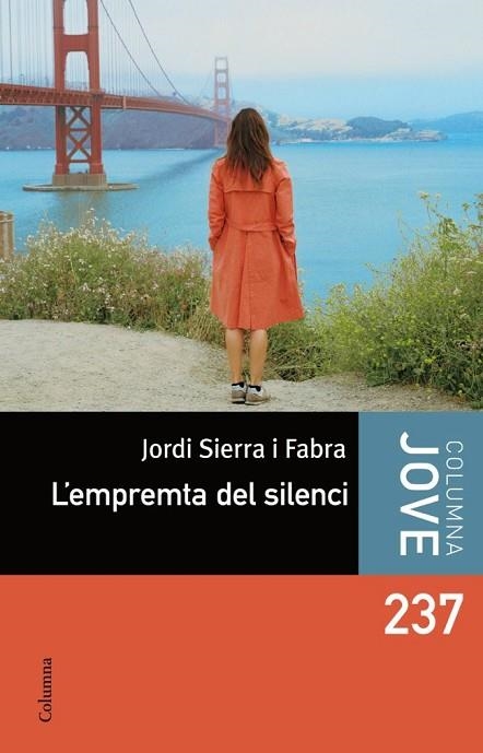 EMPREMTA DEL SILENCI, L' | 9788466410083 | SIERRA, JORDI | Llibreria Drac - Librería de Olot | Comprar libros en catalán y castellano online