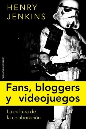 FANS BLOGEROS Y VIDEOJUEGOS | 9788449322587 | JENKINS, HENRY | Llibreria Drac - Llibreria d'Olot | Comprar llibres en català i castellà online