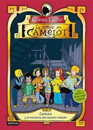 CARLOTA Y EL MISTERIO DEL CANARIO ROBADO (LA TRIBU DE CAMELOT ) | 9788408081227 | LIENAS, GEMMA | Llibreria Drac - Llibreria d'Olot | Comprar llibres en català i castellà online