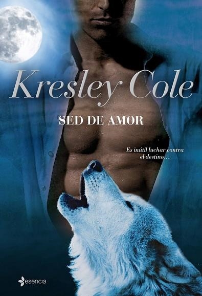 SED DE AMOR | 9788408086772 | COLE, KRESLEY | Llibreria Drac - Llibreria d'Olot | Comprar llibres en català i castellà online