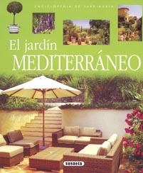 JARDIN MEDITERRANEO, EL | 9788430567607 | VV.AA. | Llibreria Drac - Llibreria d'Olot | Comprar llibres en català i castellà online