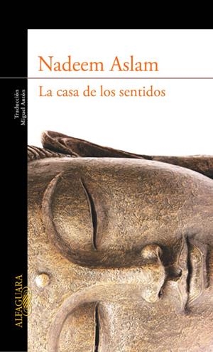 CASA DE LOS SENTIDOS, LA | 9788420422978 | ASLAM, NADEEM | Llibreria Drac - Llibreria d'Olot | Comprar llibres en català i castellà online