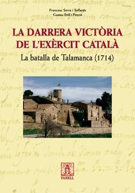 DARRERA VICTORIA DE L'EXERCIT CATALA | 9788495695994 | SERRA, FRANCESC | Llibreria Drac - Llibreria d'Olot | Comprar llibres en català i castellà online