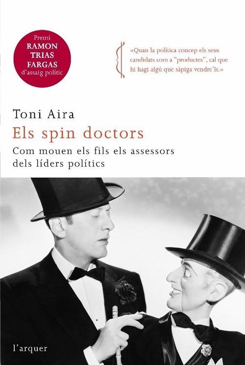 SPIN DOCTORS, ELS | 9788466410366 | AIRA, TONI | Llibreria Drac - Llibreria d'Olot | Comprar llibres en català i castellà online