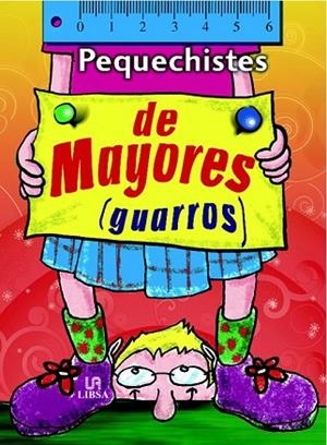 PEQUECHISTES DE MAYORES (GUARROS) | 9788466219518 | EQUIPO EDITORIAL | Llibreria Drac - Llibreria d'Olot | Comprar llibres en català i castellà online