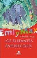 EMI Y MAX  LOS ELEFANTES ENFURECIDOS | 9788424630850 | LIENAS, GEMMA | Llibreria Drac - Llibreria d'Olot | Comprar llibres en català i castellà online