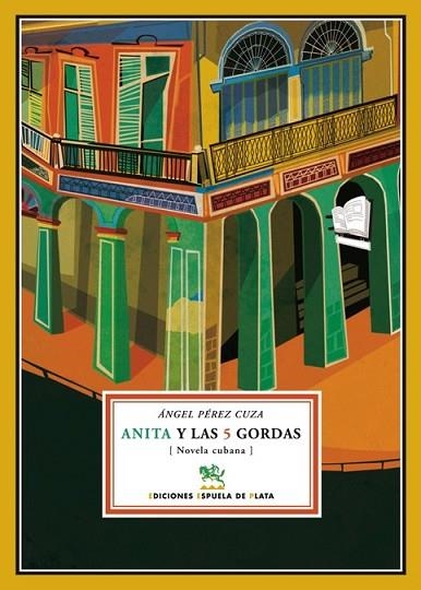 ANITA Y LAS 5 GORDAS | 9788496956346 | PEREZ CUZA, ANGEL | Llibreria Drac - Librería de Olot | Comprar libros en catalán y castellano online