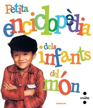 PETITA ENCICLOPEDIA DELS INFANTS DEL MON | 9788466121873 | LEDU, STEPHANIE | Llibreria Drac - Llibreria d'Olot | Comprar llibres en català i castellà online