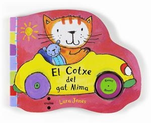 COTXE DEL GAT MIMA, EL | 9788466121682 | JONES, LARA | Llibreria Drac - Llibreria d'Olot | Comprar llibres en català i castellà online