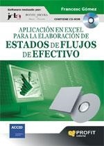 APLICACION EN EXCEL PARA LA ELABORACION DE ESTADO DE FLUJOS | 9788496998896 | GOMEZ, FRANCESC | Llibreria Drac - Llibreria d'Olot | Comprar llibres en català i castellà online